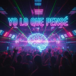 yo lo que pense (feat. franklyn rd)