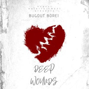 Deep Wounds (Explicit)