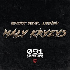 Mały kryzys(feat. Leniwy) (Explicit)
