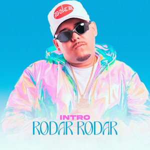 Intro Rodar Rodar