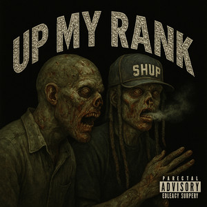 Up My Rank (Explicit)