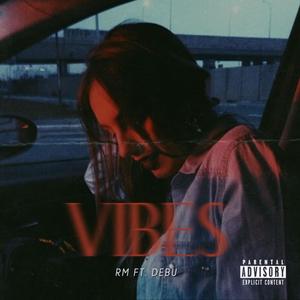 Vibes (feat. D.R.A.T)