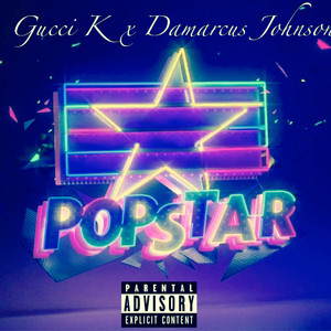 PopStar (New Version) [Explicit]