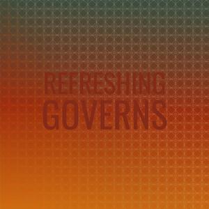 Refreshing Governs