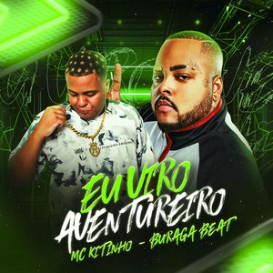 EU VIRO AVENTUREIRO (Explicit)