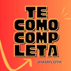 Te como completa