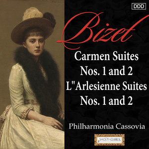 Bizet: Carmen Suites Nos. 1 and 2 - L'Arlesienne Suites Nos. 1 and 2