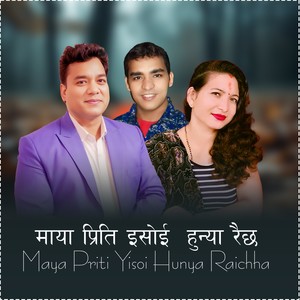 MAYA PRITI YISOI HUNYA RAICHHA