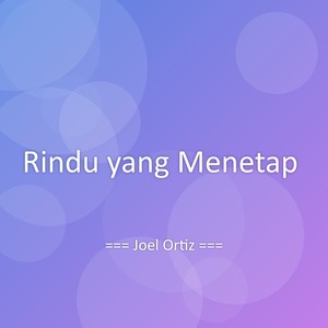 Rindu yang Menetap