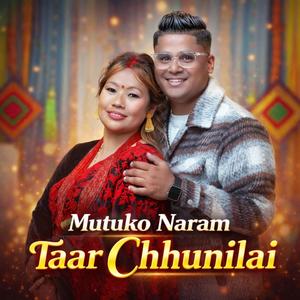 Mutuko Naram Taar Chhunilai (feat. Manisha Rai Adhikari)