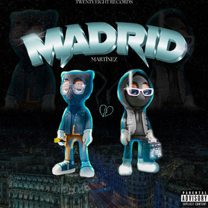 Madrid (Explicit)
