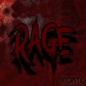 Rage (Explicit)