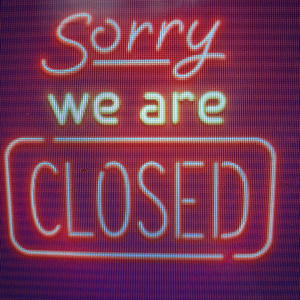 Sorry we are CLOSED (Explicit)