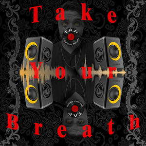 Take your breath