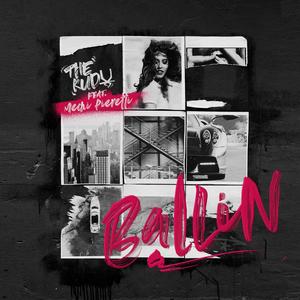 Ballin'(feat. Mechi Pieretti) (Explicit)