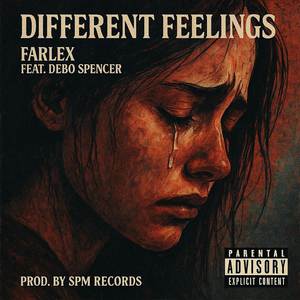 Different Feelings (Explicit)
