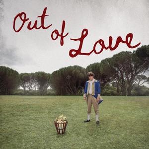 Out Of Love