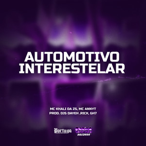 Automotivo Interestelar (Explicit)