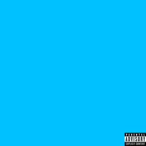 Blue (Explicit)