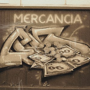 Mercancia (Explicit)