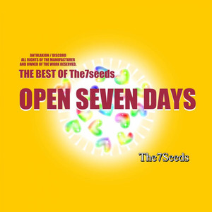 OPEN SEVEN DAYS