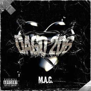 M.A.C. (Explicit)
