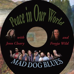 Peace in Our World (feat. Jenn Cleary & Freyja Wild)