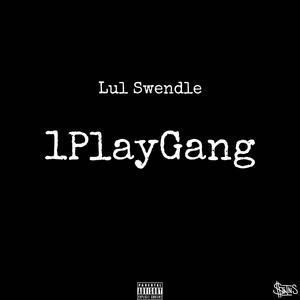 1PlayGang (Explicit)