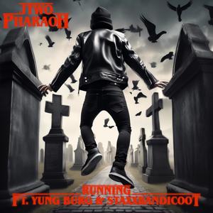 Running (feat. Yung Burg & StaxxBandicoot) (Explicit)