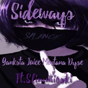 Sideways(feat. Slimmioski) (Explicit)