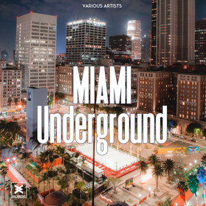 Underground Miami