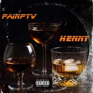 HENNY (Explicit)