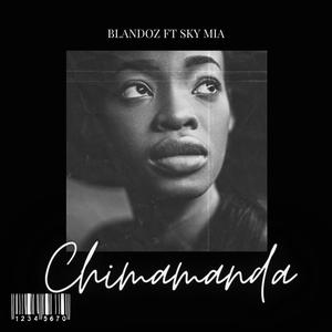 Chimamanda (feat. Sky mia)