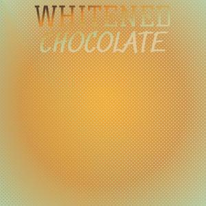 Whitened Chocolate