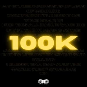 100K Freestyle (Explicit)