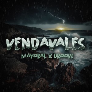 Vendavales (Explicit)