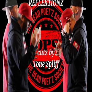 Reflektionz (feat. Tone Spliff) [Explicit]