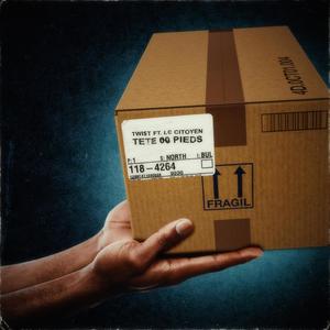 Tete 00 Pieds(feat. Le Citoyen) (Explicit)