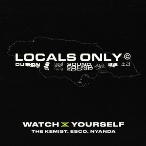 Watch Yourself (Jamaica Version|Explicit)