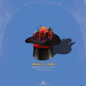Magic Land (feat. K.I.N.G)