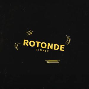 Rotonde (Explicit)