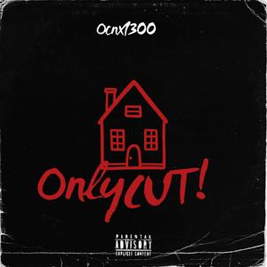 Only Cut (feat. Popout) [Explicit]