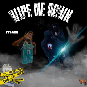 Wipe Me Down (Explicit)