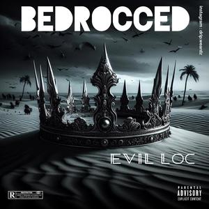 Bedrocced (Explicit)