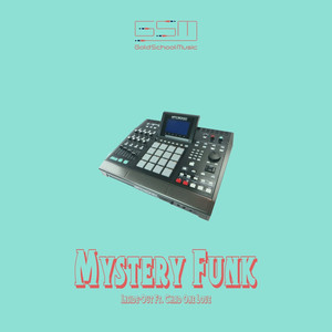 Mystery Funk (feat. Chad One Love) (Explicit)