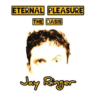 Eternal Pleasure / The Oasis (Explicit)