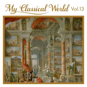 My Classical World, Vol. 13