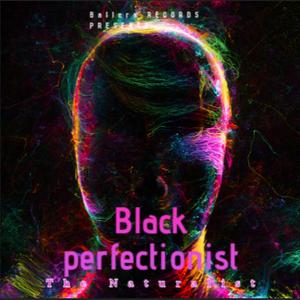 Black perfectionist