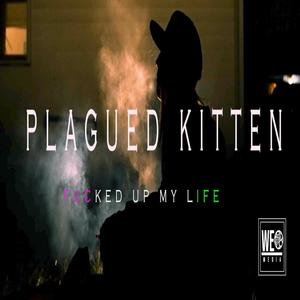 ****ed Up My Life (Explicit)