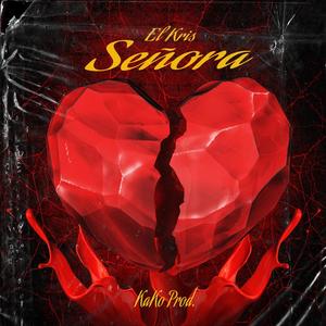 Señora (Explicit)
